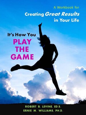 cover image of It's How You Play the Game